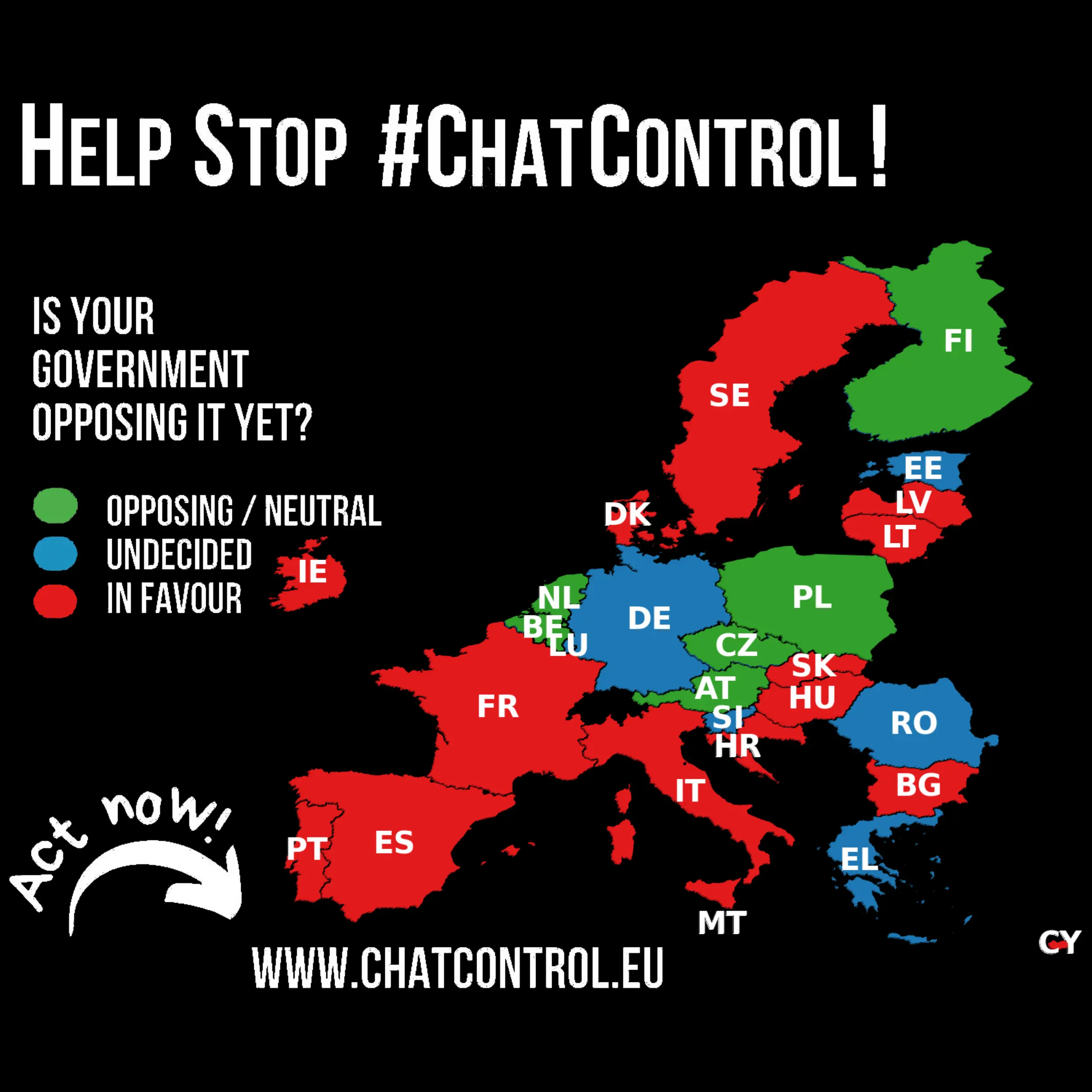 A map of countries part of the European Union. Countries opposing Chat Control are represented in green, countries undecided in blue, and countries in favor are in red. Below there is text saying "Act now! www.chatcontrol.eu".