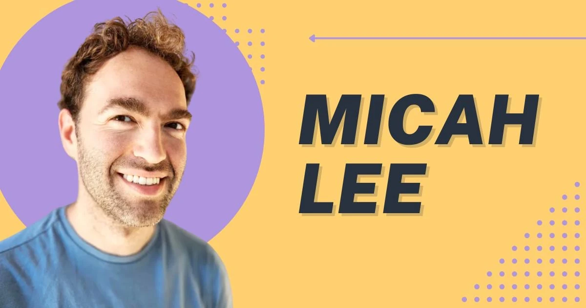 Photo of Micah Lee over a yellow and purple graphic background, and with the name Micah Lee written on the right.