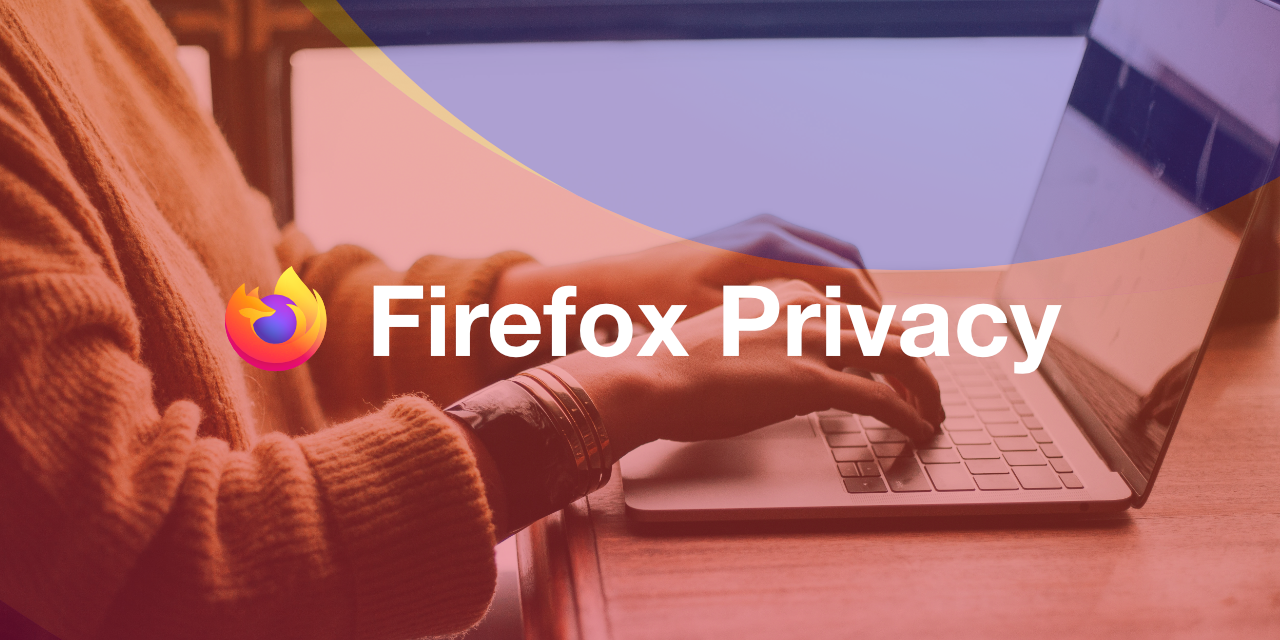 /privacyguides/privacyguides.org/raw/commit/31ba6da98dff1f93be9eef0c84d2c86b2f025df4/blog/assets/images/firefox-privacy/cover.png